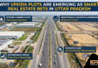 Why UPEIDA Plots Are Emerging as Smart Real Estate Bets in Uttar Pradesh