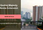 Godrej Majesty Noida Extension | Premium Homes In Greater Noida