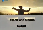 Tai Chi and Qigong