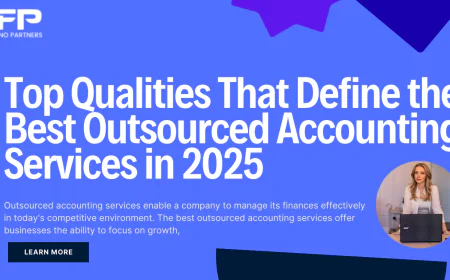 Top Qualities That Define the Best Outsourced Accounting Services in 2025