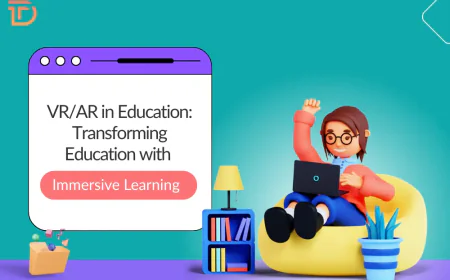 How VR and AR Are Revolutionizing Education: The Rise of Immersive Learning?