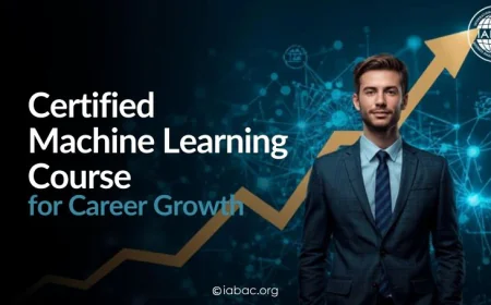 Certified Machine Learning Course for Career Growth | IABAC
