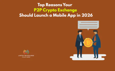 Top Reasons Your P2P Crypto Exchange Should Launch a Mobile App in 2026