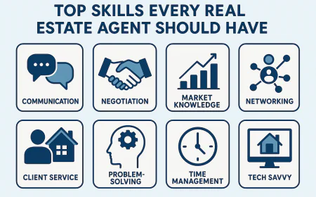 Top Skills Every Real Estate Agent Should Have