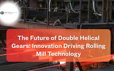 The Future of Double Helical Gears: Innovation Driving Rolling Mill Technology