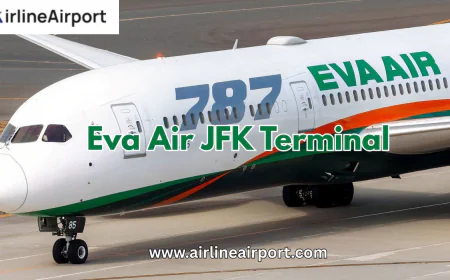 Step-by-Step Guide to Eva Air JFK Terminal Services
