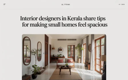 Interior Designers in Kerala Share Tips for Making Small Homes Feel Spacious
