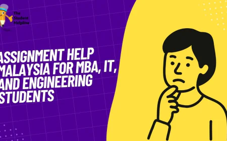 Assignment Help Malaysia for MBA, IT, and Engineering Students