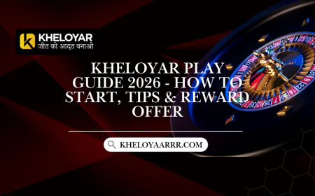 Kheloyar Play Guide 2026 - How to Start, Tips & Reward Offer