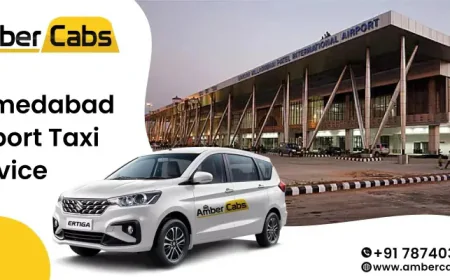 Top 10 Reasons to Choose Airport Taxi in Ahmedabad for Stress-Free Travel @AmberCabs