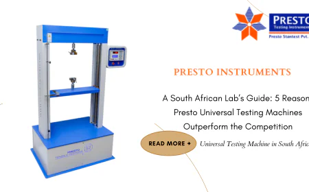 A South African Lab’s Guide: 5 Reasons Presto Universal Testing Machines Outperform the Competition