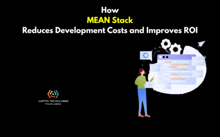 How MEAN Stack Reduces Development Costs and Improves ROI