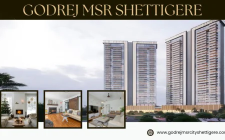 Godrej MSR Shettigere | Premium 2 & 3 BHK Flats in Bangalore