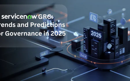 ServiceNow GRC: Trends and Predictions for Governance in 2025