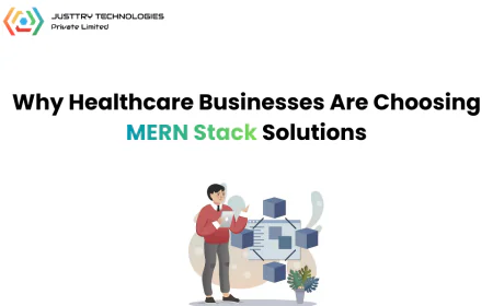 Why Healthcare Businesses Are Choosing MERN Stack Solutions
