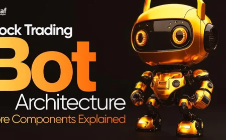 Stock Trading Bot Architecture: Core Components Explained
