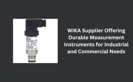 WIKA Supplier Offering Durable Measurement Instruments for Industrial and Commercial Needs