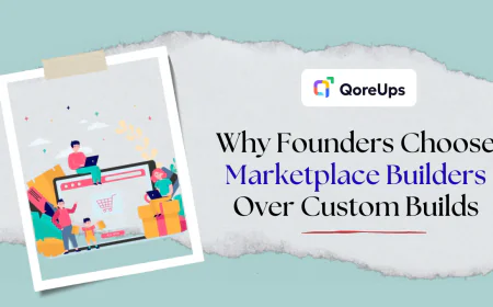Why Founders Choose Marketplace Builders Over Custom Builds