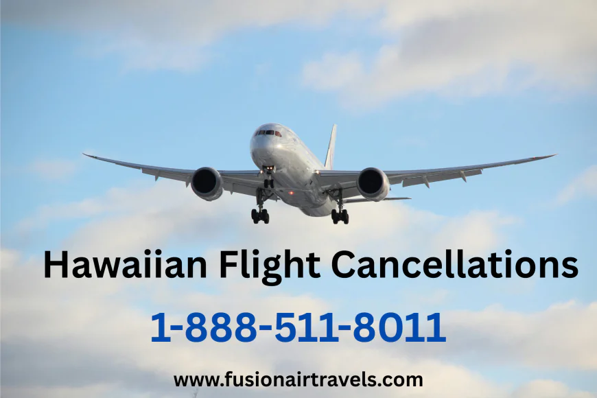 Your Quick Guide to Hawaiian Cancellation Policy