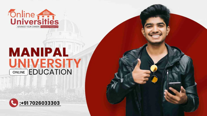 Discover the Flexible Path to a Bachelor's Degree with Manipal Online BA