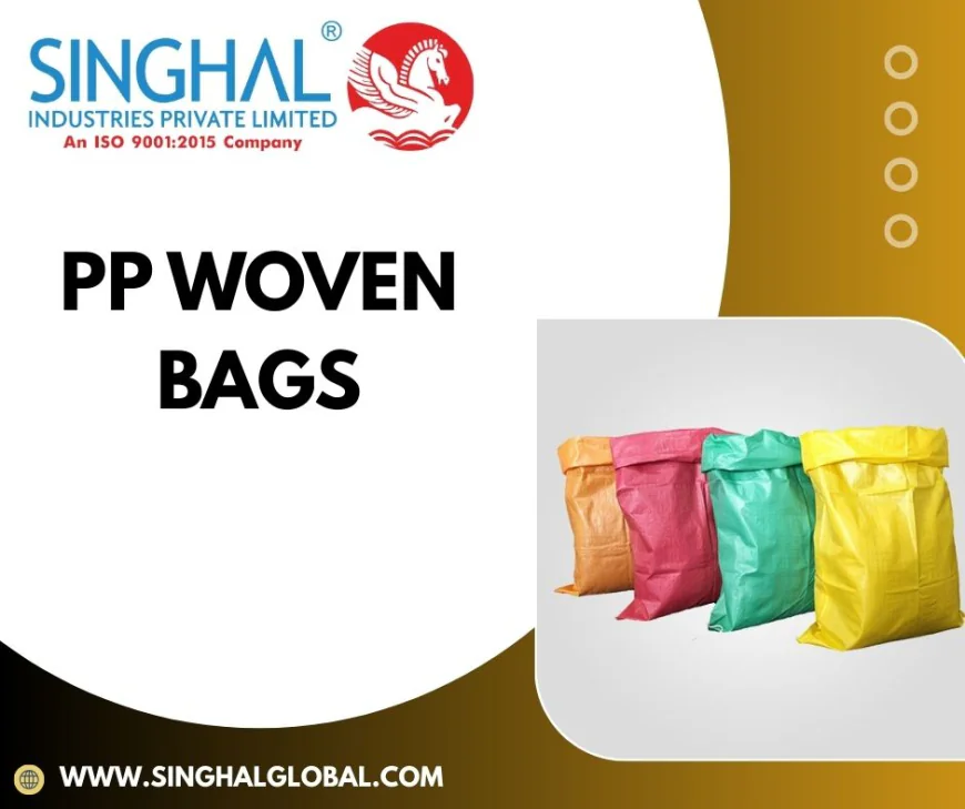 Top Benefits of PP WOVEN BAGS for Industrial Resilience