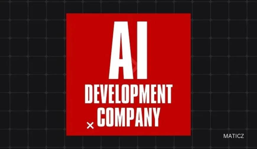 AI Development Company – Maticz: Powering the Next Era of Intelligent Solutions