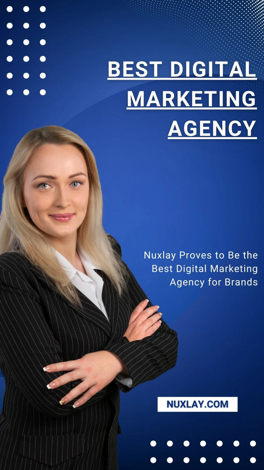 Your Growth Begins with Nuxlay the Best Digital Marketing Agency