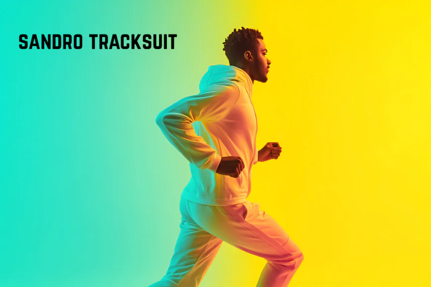 The Sandro Tracksuit: A Blend of Style, Comfort, and Modern Elegance