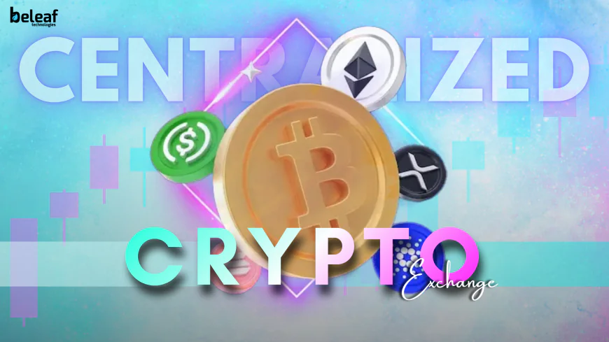 How Advanced Centralized Exchanges Drive Business Competitiveness