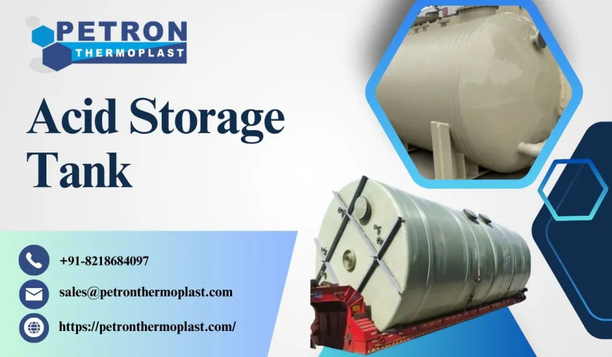 Advanced Acid Storage Tank Solutions for Manufacturing Plants