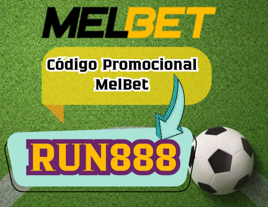 Cupón de bono MelBet 2026: ZEVS777 - Bono deportivo de 130 €