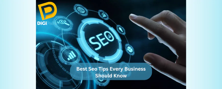 Best Seo Tips Every Business Should Know