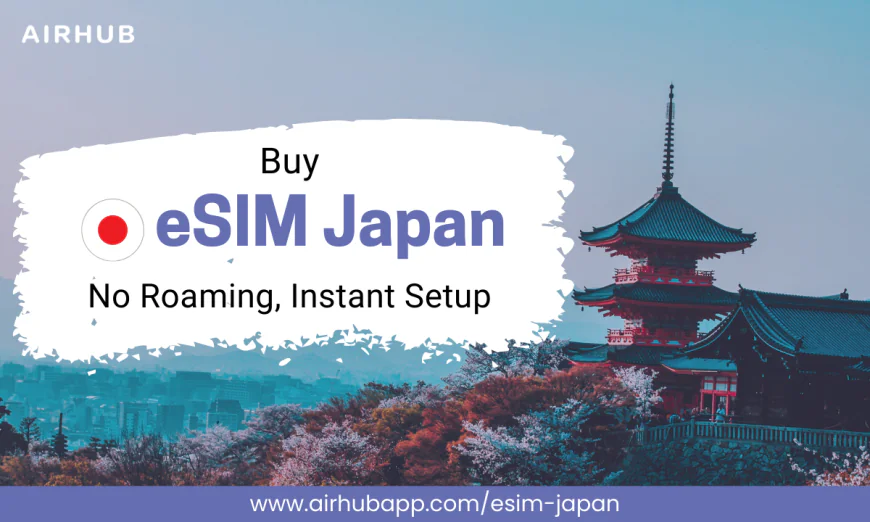 Japan’s Best Travel eSIM Airhub High-Speed Data