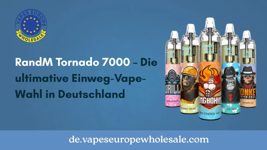 RandM Tornado 7000 – Die ultimative Einweg-Vape-Wahl in Deutschland