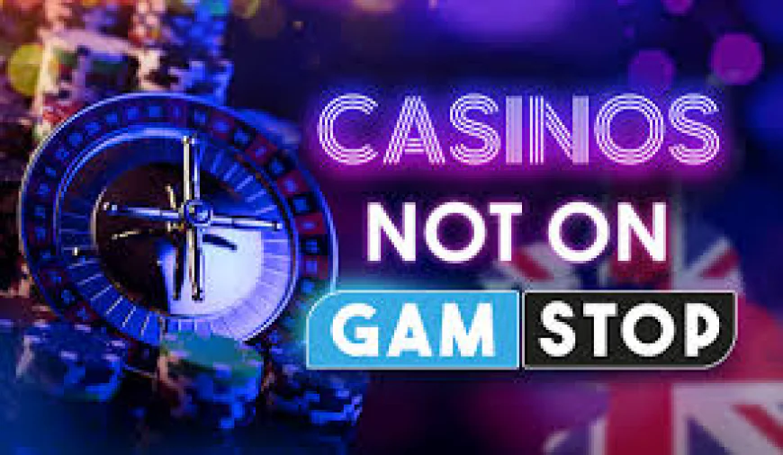 Exploring the Advantages of Non-GamStop Casinos for UK Players