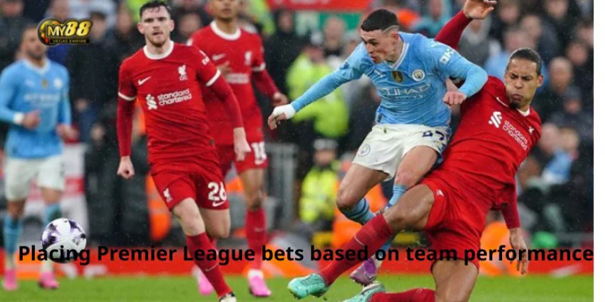 Premier League Odds Analysis at My88 Login