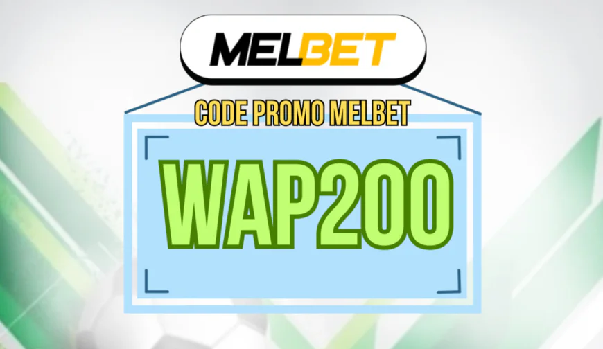 Code Promo Melbet 2026 : €1750 + 290 Tours Gratuits