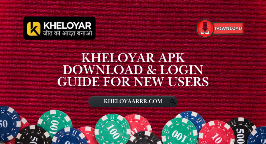 Kheloyar APK Download & Login Guide for New Users