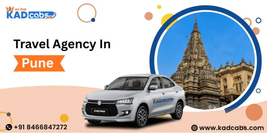Top Weekend Getaways from Pune Planned by a Trusted Travel Agency @KadCabs