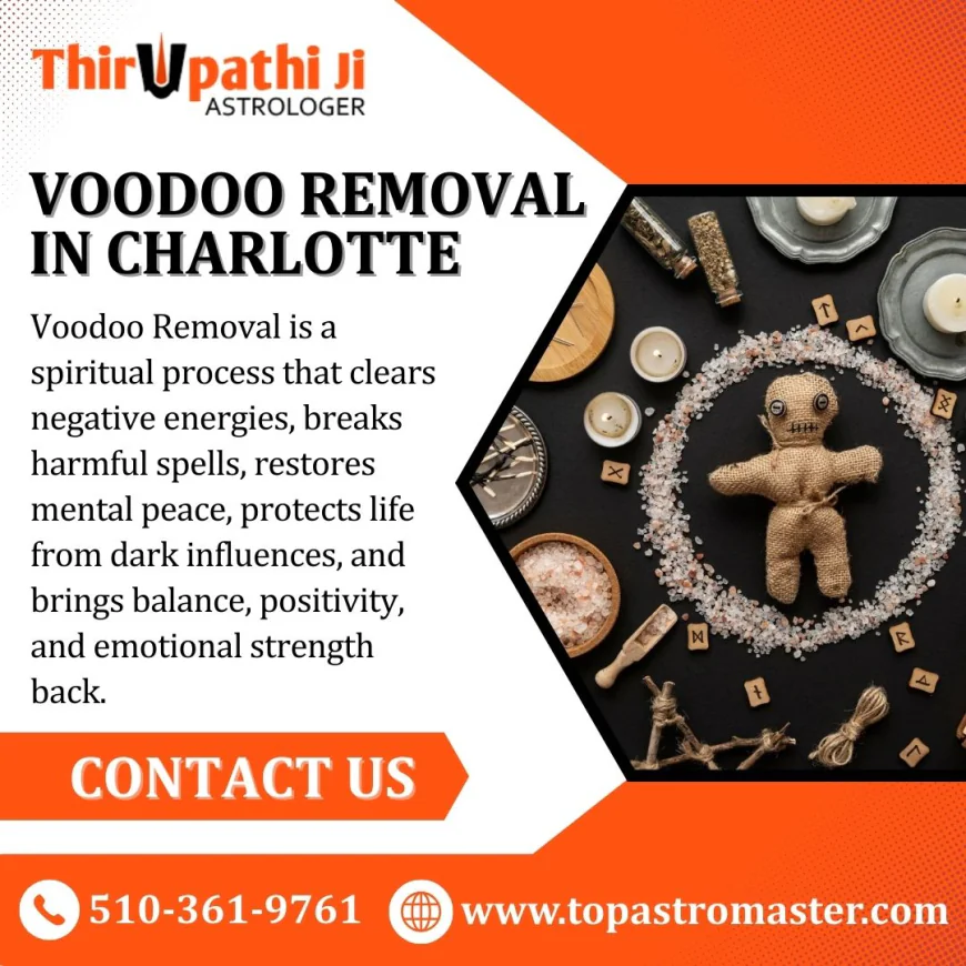 Voodoo Removal in Charlotte: Restore Peace and Spiritual Balance