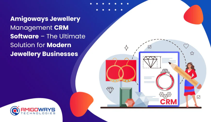 Gold Types & Facts: Why Choose Amigoways for Jewellery Tech