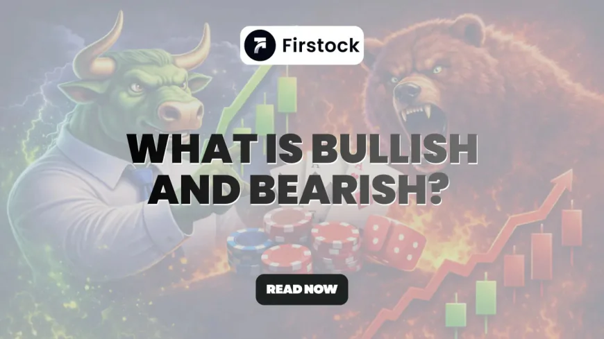 Difference Between Bullish and Bearish Market Explained Simply