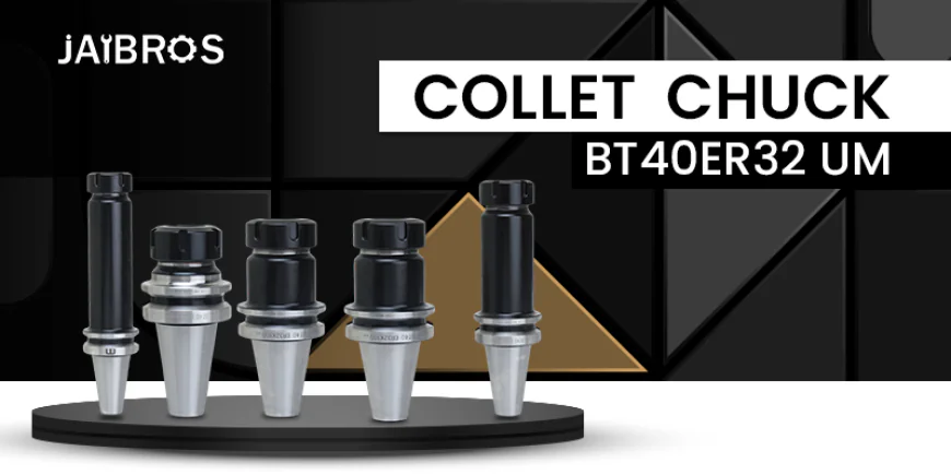  Why Is a Collet Chuck Important in CNC Machining?