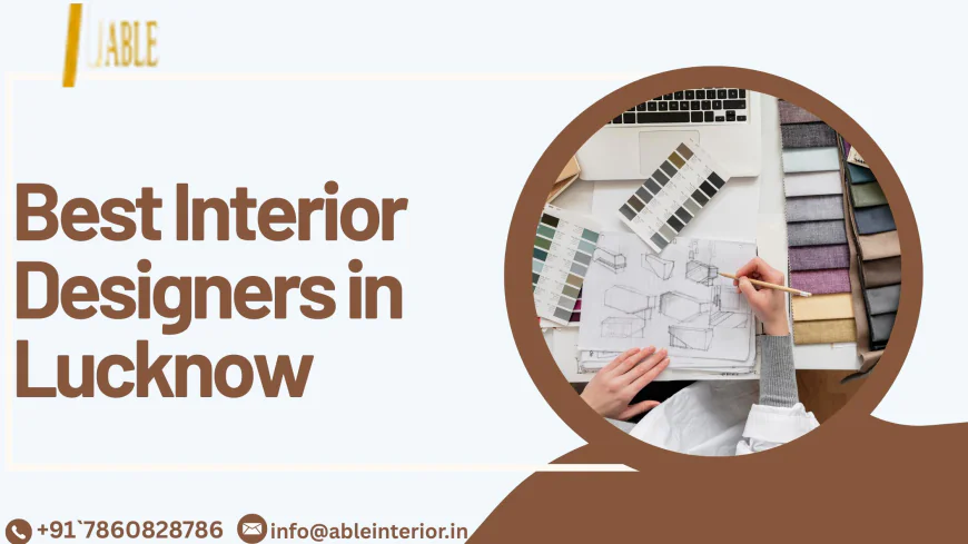 Best Interior Designers in Lucknow for Elegant Office Design