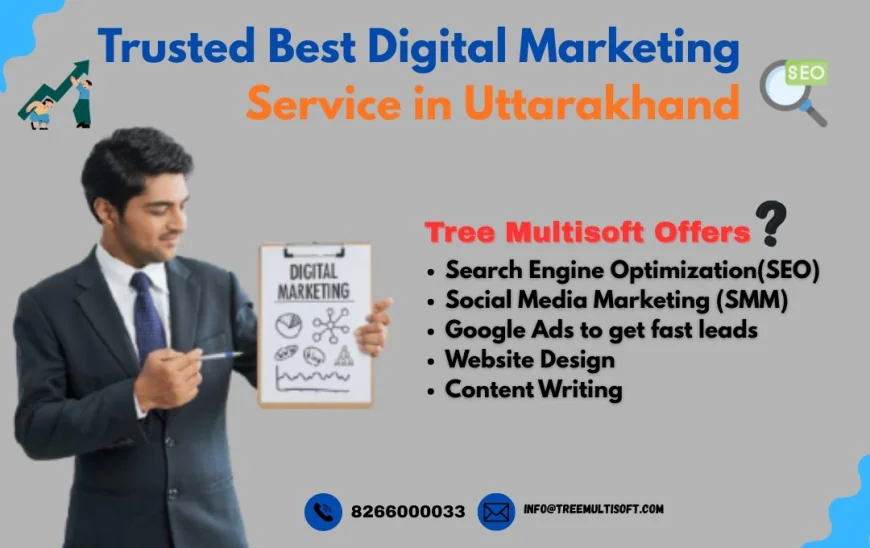 Trusted Best Digital Marketing Service  in Uttarakhand