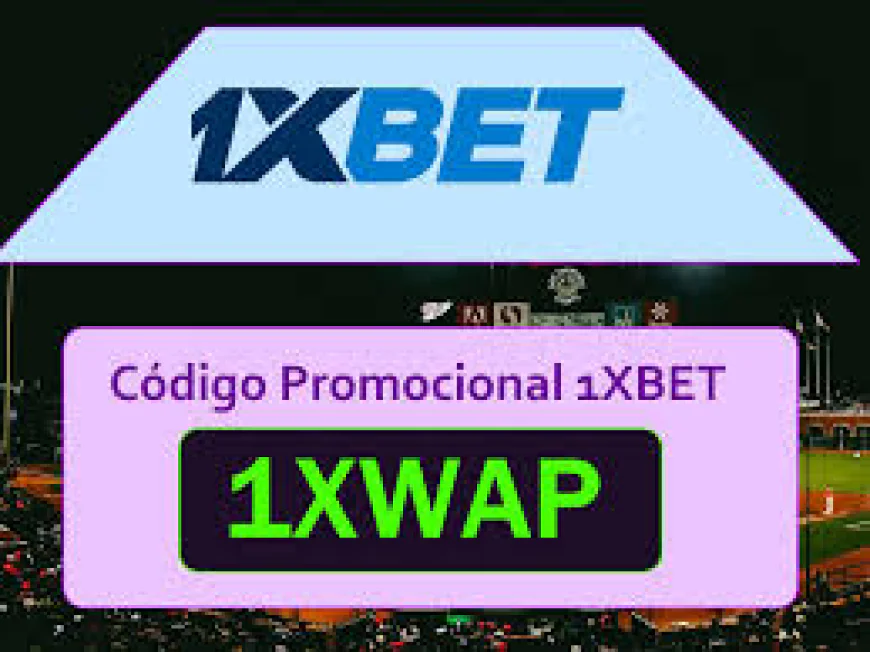 Código Promocional de Verificação 1xBet 2026: 1XWAP200