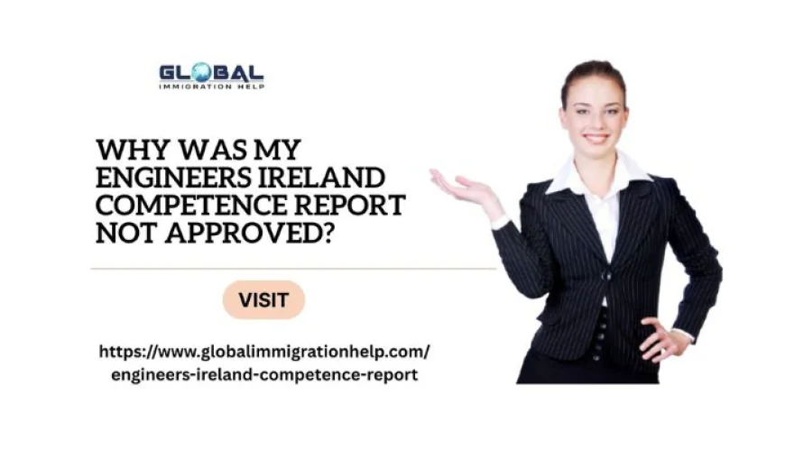 Why Was My Engineers Ireland Competence Report Not Approved?