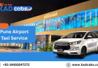 Book Airport Taxi Service for Smooth Transfers from Pune International Airport @KadCabs