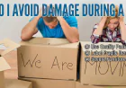 How Do I Avoid Damage During a Move?