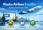 What Is Alaska Airlines EasyBiz? Business Travel Program Guide